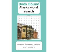 Alaska Word Search Puzzle Book: Word Searches with Easy to Read Print about Alaska, it's environment, animals and more and More | 6x9 inches, 110 pages | 50+ Puzzles... Gift for Vacations, Holiday