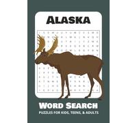 Alaska Word Search Puzzle Book: Word Searches with Easy to Read Print about Alaska, Moose, Aurora Borealis, and More | 6x9 inches, 110 pages | 50+ ... Gift for Vacations, Holidays, and Free Times