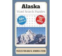 Alaska Word Search Puzzle Book: Word Searches with Easy to Read Print about Alaska, Wildlife, Glaciers, and More | 6x9 inches, 110 pages | 50+ puzzles … Gift for Vacations, Holidays and Free Times