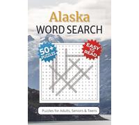 Alaska Word Search Puzzle Book: Word Searches with Easy to Read Print about Alaska, Wildlife, Nature and More | 6x9 inches, 110 pages | 50+ Puzzles ... Gift for Vacations, Holidays and Free Times