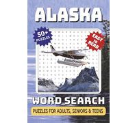Alaska Word Search Puzzle Book: Word Searches with Easy-to-Read Print, Alaska Themed, Wildlife, Glaciers, Landmarks and More | 6x9 Inches, 112 Pages | 50+ Puzzles… Great Gift for Travel, Vacations, Holidays and Free Time