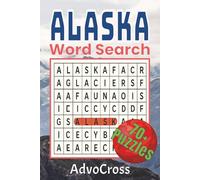 Alaska Word Search: Word Searches With Easy To Read Print About Alaska, Adventure, Wildlife, Nature And More I 6x9 inches, 140 Pages I 70+ Puzzles … ... Holidays, Relaxation And leisure or Me Times