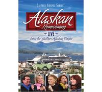 Alaskan Homecoming: Live from the Gaither Alaskan Cruise [DVD]