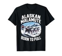Alaskan Malamute Born to Pull Dog Trineo Perro Camiseta