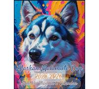 Alaskan Malamute Dog 2025-2026 Monthly Planner: Two-Year Organizer with Address & Password Keeper - January 2025 to December 2026