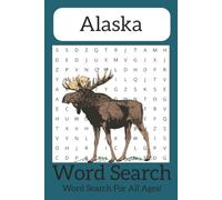 Alaskan Word Search Puzzle Book: Word Searches with Easy-to-Read Print about Alaska, Animals, Fishing and more | 6x9 inches, 110 pages | 50+ Puzzles ... Gift for Vacations, Holidays, and Free Times