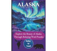 Alaskan Word Search Puzzle (Ultimate Puzzle Collection)