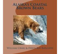 Alaska's Coastal Brown Bears
