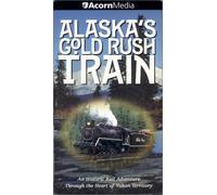Alaska's Gold Rush Train [USA] [VHS]
