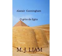 Alastair Cunningham: O grito do Egito