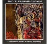 Alati - I Am Surprised While