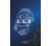 ALB: Allergy Log Book: Minimalist Edition: Daily Food and Symptom Tracker: Elimination Diet Journal to Identify Triggers and Physical Reactions