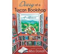Alba Donati Diary of a Tuscan Bookshop (Tapa blanda) (Importación USA)