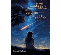 Alba e il cerchio della vita