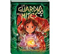 Alba i el Fènix (La Guàrdia dels Mites 1): Una aventura juvenil de fantasia, mitologia i realisme social (Maquinista)