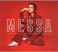 Alba Messa - Con Todas Las Consecuencias