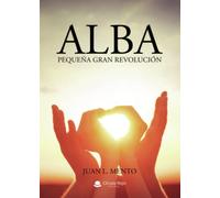 Alba, pequeña gran revolución