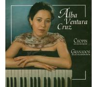 Alba Ventura Cruz - Chopin-Granados [Import]