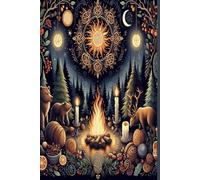 Alban Arthan: A Celtic Solstice Celebration Journal: Honoring the Light’s Return and the Cycles of Nature