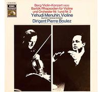 Alban Berg , Béla Bartók , Yehudi Menuhin , Pierre Boulez , BBC Symphony Orchestra - Berg: Violin Konzert / Bartók: Rhapsodien Für Violine Und Orchester Nr. 1 Und Nr. 2 - His Master's Voice - 1C 063-01 855