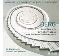 Alban Berg – Concierto para violín, siete canciones tempranas y tres piezas para orquesta – CD