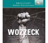 Rundfunkchor Leipzig; Rundfunk-Sinfonie-Orchester Leipzig - BERG: Wozzeck (Brilliant Opera Collection)