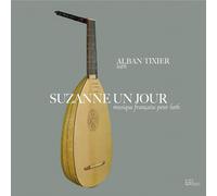 Alban Tixier Suzanne Un Jour (CD) Album Digipak