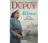 Albane T4 - Des Coeurs Dans La Tourmente - Partie 2 (ebook)