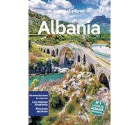 Albania 2: Rutas detalladas, las mejores experiencias, mapas y consejos de expertos (Guías de País Lonely Planet)