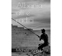 Albania ali e radici
