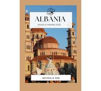 Albania Guida di viaggio 2025