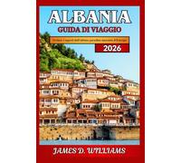 ALBANIA GUIDA DI VIAGGIO 2026