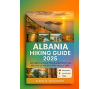 Albania Hiking Guide 2025