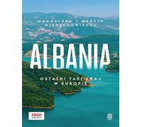 Albania Ostatni taki kraj w Europie
