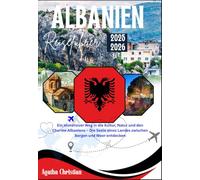 ALBANIEN REISEFÜHRER 2025-2026