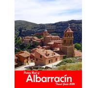 Albarracín, Spain: A Visual Journey Through Stunning Landmarks, Travel and Nature lovers.