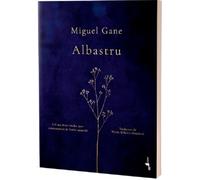 Albastru - Miguel Gane, Editie in limba romana