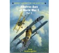 Albatros Aces Of World War 1 (part 2)