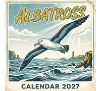 Albatross Calendar 2027: A Nostalgic Journey with the Majestic Seabird: Classic Mid-Century Illustration