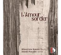 Albéniz, Granados, Debussy, Falla : Musique pour violoncelle et guitare. Singer, Fischer.