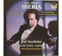 Albeniz/Serebrier/SWR Symphony Orchestra - Iberia
