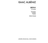 ALBENIZ - Suite Iberia Vol. 2: Rondeña, Almeria y Triana para Piano