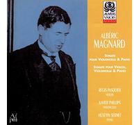 Albéric Magnard - Magnard: Sonate pour violon & piano / Sonate pour violon, violoncelle & piano