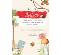 Albero con le strisce: Una storia per chi a volte si sente diverso, ma non sa ancora di essere speciale.