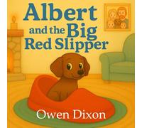 Albert and the Big Red Slipper: 1