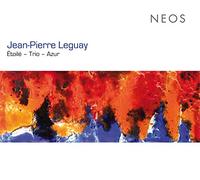 Assayag – Leguay, Jean-Pierre – Étoilé / Trio / Azur – Neos Overshoe