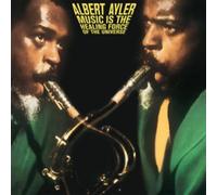 Albert Ayler - Albert Ayler: Music Is The Healing Force Of The Universe [Winyl] [Vinilo]