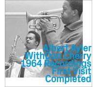 Albert Ayler - Albert Ayler with Don Cherry 1964 Rec. - First Vis