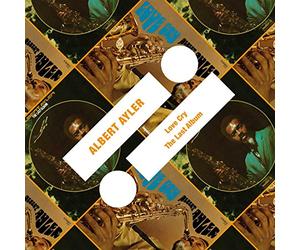 Albert Ayler - Love Cry / The Last Album