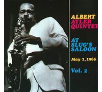Albert Ayler - Slugs Saloon 2